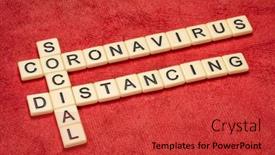  Presentation with social distancing - Colorful presentation theme enhanced with coronavirus-and-social-distancing-crossword backdrop and a red colored foreground