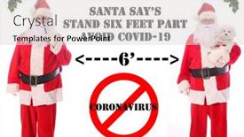  Presentation with stand apart - PPT layouts featuring coronavirus-christmas-two-santa-claus background and a light gray colored foreground