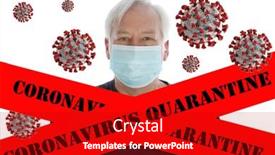  Presentation with caution - Presentation consisting of coronavirus-quarantine-a-man-wearing background and a crimson colored foreground