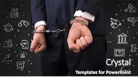  Presentation with handcuffed - Audience pleasing slides consisting of courthouse symbols and close handcuffed backdrop and a black colored foreground