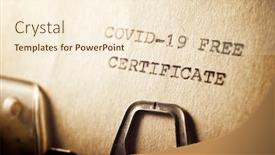  Presentation with certificate - Amazing slide deck having covid-19-free-certificate-text backdrop and a cream colored foreground