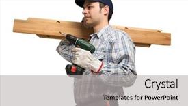  Presentation with wood planks - Theme having craftsperson - portrait of a carpenter holding background and a light gray colored foreground