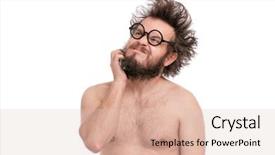  Presentation with crazy - PPT layouts enhanced with crazy naked bearded man background and a lemonade colored foreground
