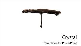  Presentation with drip irrigation - Theme having creative food - chocolate syrup drip pattern isolated background and a  colored foreground