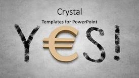  Presentation with credit union - Beautiful PPT layouts featuring credit union - word yes with euro sign backdrop and a light gray colored foreground