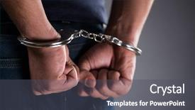  Presentation with handcuffed - Colorful PPT theme enhanced with crime - man with his hands handcuffed backdrop and a dark gray colored foreground
