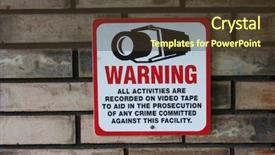  Presentation with recording - Audience pleasing presentation theme consisting of crime prevention - warning recording in progress backdrop and a tawny brown colored foreground