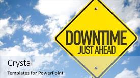  Presentation with crisis - Cool new PPT theme with crisis free - downtime just ahead sign backdrop and a light blue colored foreground