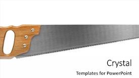  Presentation with white - Cool new presentation theme with crosscut saw isolated on white backdrop and a white colored foreground