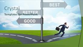  Presentation with crossroads - PPT theme consisting of crossroads-concept-with-good-better background and a sky blue colored foreground