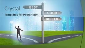  Presentation with crossroads - Slide set having crossroads-concept-with-good-better background and a light blue colored foreground