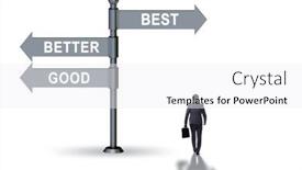  Presentation with crossroads - Presentation design with crossroads-concept-with-good-better background and a white colored foreground
