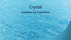  Presentation with ice crystal - Colorful PPT layouts enhanced with crystal graphics abstract - texture of glacier ice backdrop and a  colored foreground