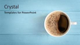  Presentation with cup coffee - PPT theme enhanced with cup of fresh coffee background and a light blue colored foreground