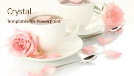  Presentation with pink rose petals on white - Amazing PPT theme having cups of tea with rose backdrop and a cream colored foreground