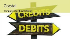  Presentation with 3d signpost - PPT theme with current account - credits - debits signpost isolated background and a yellow colored foreground