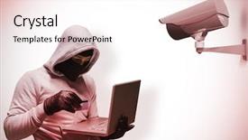  Presentation with cctv camera - Slide deck having cyber crime - hacker using laptop to steal background and a white colored foreground