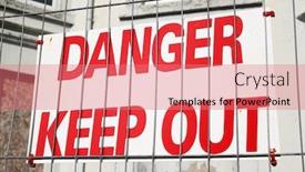  Presentation with danger - Audience pleasing presentation consisting of danger-keep-out-sign backdrop and a  colored foreground