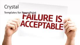  Presentation with failure - PPT theme consisting of dare overcome - failure is acceptable card isolated background and a white colored foreground