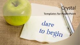  Presentation with green apple - Amazing slides having dare to begin advice - handwriting backdrop and a lemonade colored foreground