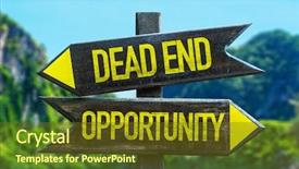  Presentation with opportunity - Slides enhanced with dead end - opportunity signpost background and a tawny brown colored foreground