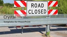  Presentation with closed - Slide deck having dead end street - road closed sign background and a light gray colored foreground