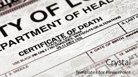  Presentation with dying - Beautiful PPT theme featuring death certificate backdrop and a lemonade colored foreground