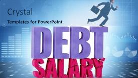  Presentation with salary - PPT theme featuring debt-and-loan-concept background and a light blue colored foreground