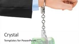  Presentation with hand handcuffs - PPT theme with debt lock - hand with handcuffs and money background and a white colored foreground