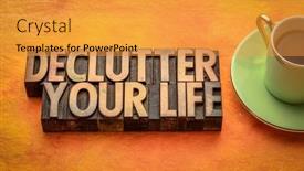  Presentation with inspirational abstract - Beautiful slides featuring declutter-your-life-inspirational-word backdrop and a gold colored foreground