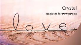  Presentation with rustic love - Amazing slide set having depth of field for soft backdrop and a cream colored foreground