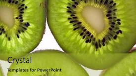  Presentation with kiwi fruit - Audience pleasing PPT layouts consisting of desert nourishment - kiwi fruit background backdrop and a  colored foreground