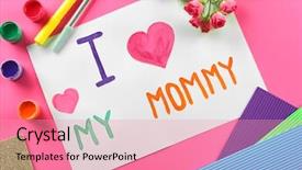  Presentation with mother love - PPT theme consisting of design moumy - cute handmade card with text background and a  colored foreground