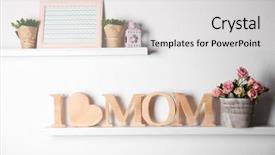  Presentation with love heart - PPT theme featuring design moumy - i love mom inscription background and a light gray colored foreground