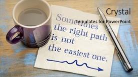  Presentation with coffee cup - Colorful slide deck enhanced with difficult decision - sometimes the right path is backdrop and a coral colored foreground