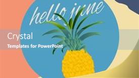  Presentation with hello june - Slides enhanced with digital-composite-image-of-hello and a teal colored foreground