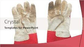  Presentation with working - Audience pleasing PPT layouts consisting of dirty-working-gloves-isoladet backdrop and a soft green colored foreground