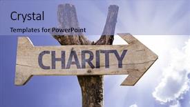  Presentation with charity - Slide set having disaster relief - charity wooden sign background and a light blue colored foreground