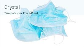  Presentation with face masks - Theme having discarded-used-face-masks background and a cool aqua colored foreground