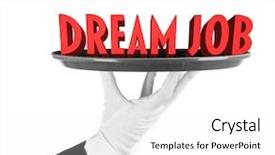  Presentation with dream job database administration - Audience pleasing PPT theme consisting of disposition - tray with text dream job backdrop and a white colored foreground