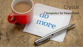  Presentation with cup coffee - Slide set consisting of do-more-motivational-note background and a coral colored foreground