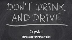  Presentation with chalk - PPT theme having do not drink and drive background and a dark gray colored foreground