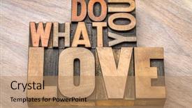  Presentation with inspiration - PPT layouts with do what you love - inspiration and motivation concept - text in vintage letterpress wood type background and a coral colored foreground