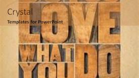  Presentation with vintage career - Theme consisting of do-what-you-love-love background and a gold colored foreground