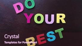  Presentation with best practices - Slide deck consisting of do your best in colorful background and a wine colored foreground