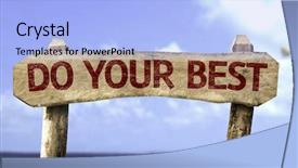 Presentation with teal beach wood - Presentation theme having do your best wooden sign background and a light blue colored foreground