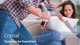  Presentation with domestic violence - Beautiful PPT layouts featuring domestic violence concept in a family argument with drunk alcohol backdrop and a ocean colored foreground
