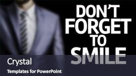  Presentation with forget - Colorful PPT theme enhanced with don't forget to smile backdrop and a wine colored foreground