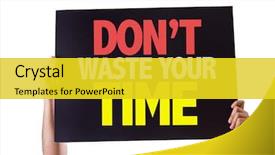  Presentation with time waste - Slide deck enhanced with don't waste your time background and a yellow colored foreground