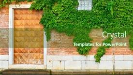  Presentation with ivy - Slides consisting of door-of-old-house background and a forest green colored foreground
